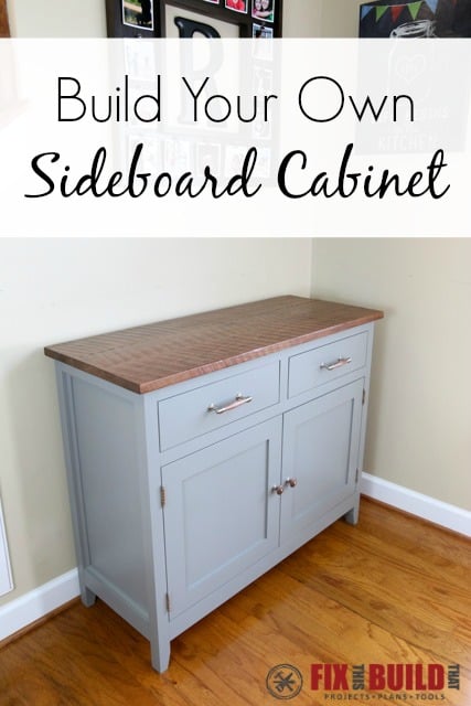 Build Your Own DIY Sideboard Cabinet