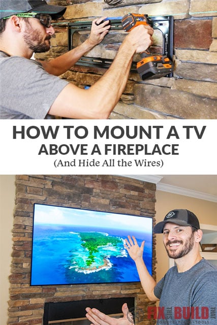 How to Mount a TV Above a Fireplace